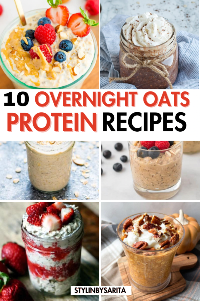 10 Best High Protein Overnight Oats Recipes - Stylin by Sarita
