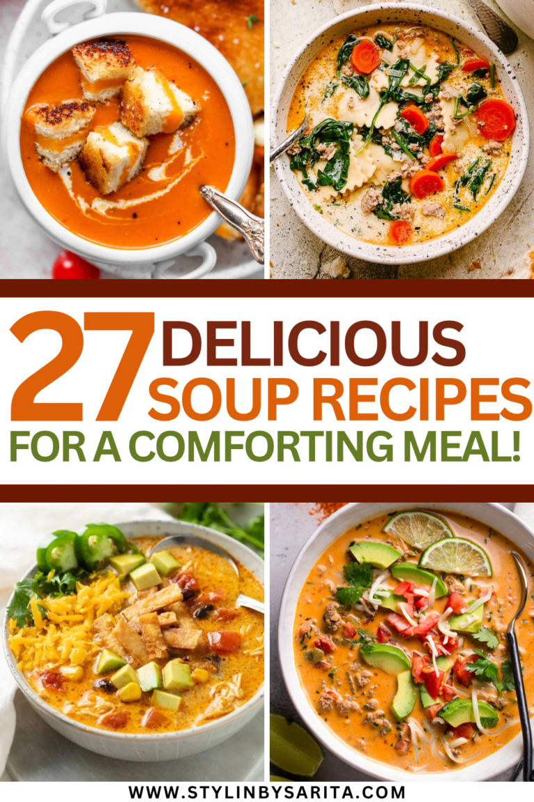 27 BEST SOUP RECIPES - Stylin by Sarita