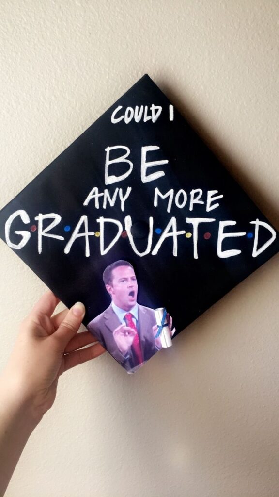 GRADUATION CAP IDEAS FOR FRIENDS AND NEW GIRL