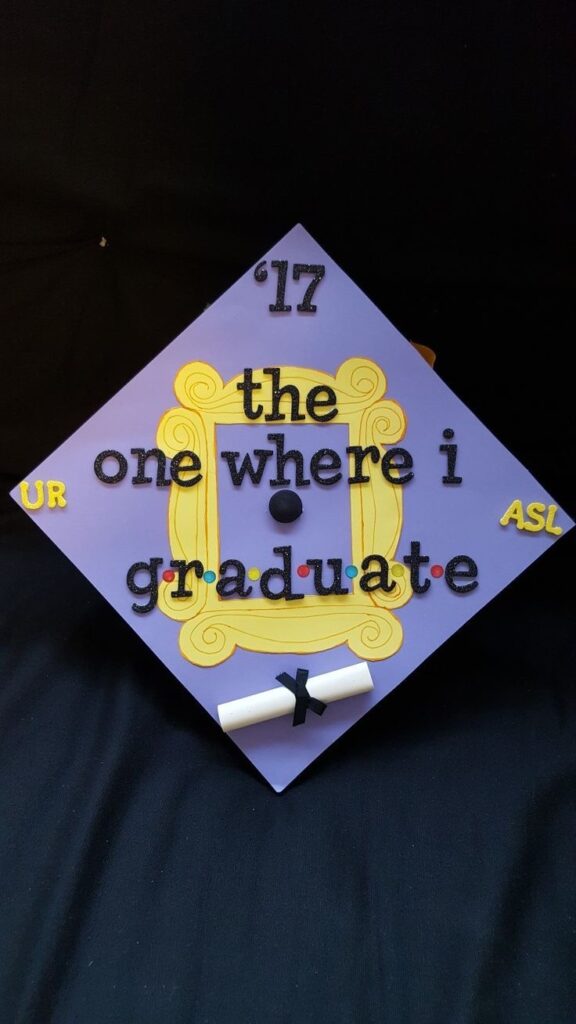 GRADUATION CAP IDEAS FOR FRIENDS AND NEW GIRL